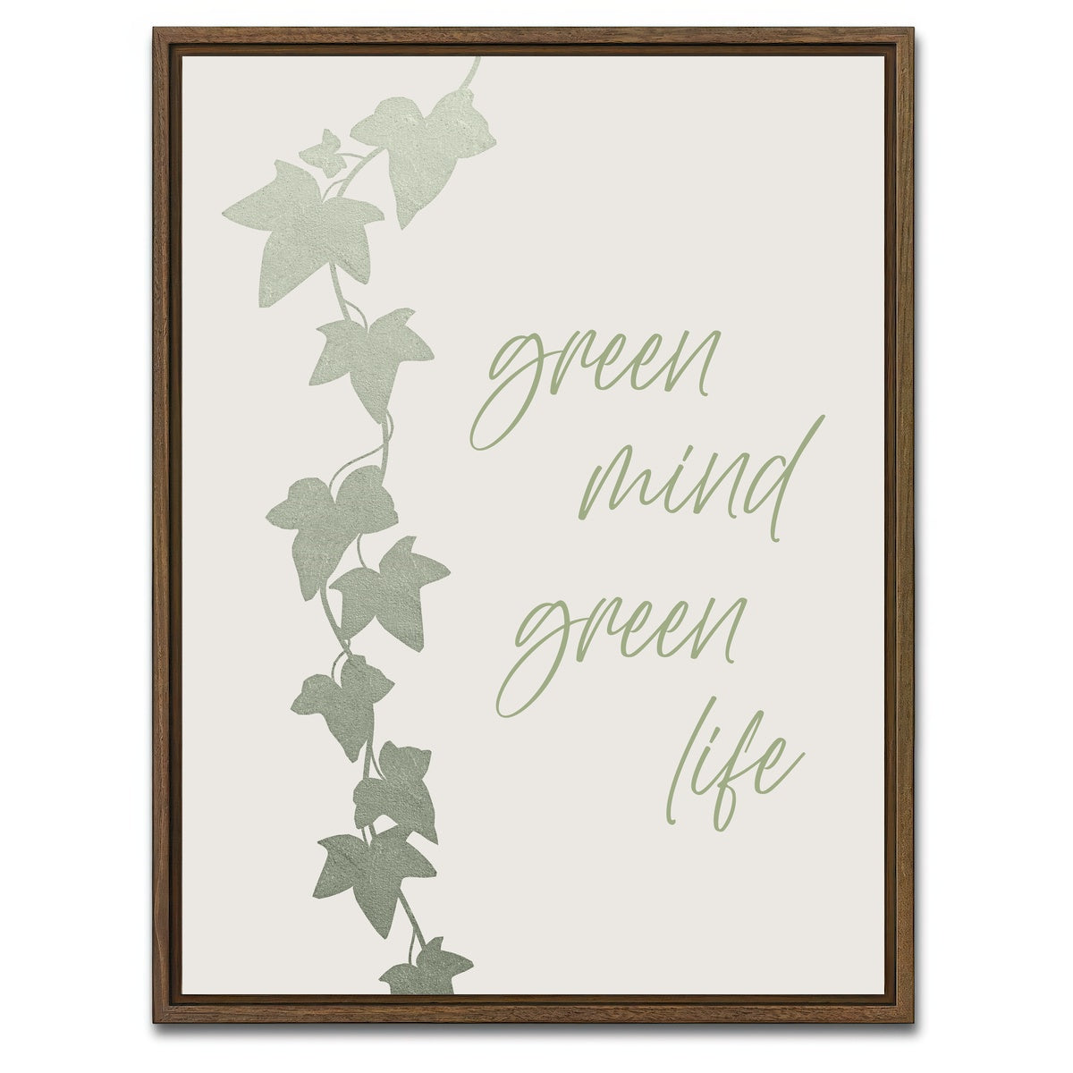 AUTO-MOCKUP WHITE | Green mind - Green life | 1 Piece | Walnut Framed Canvas | group=3x4