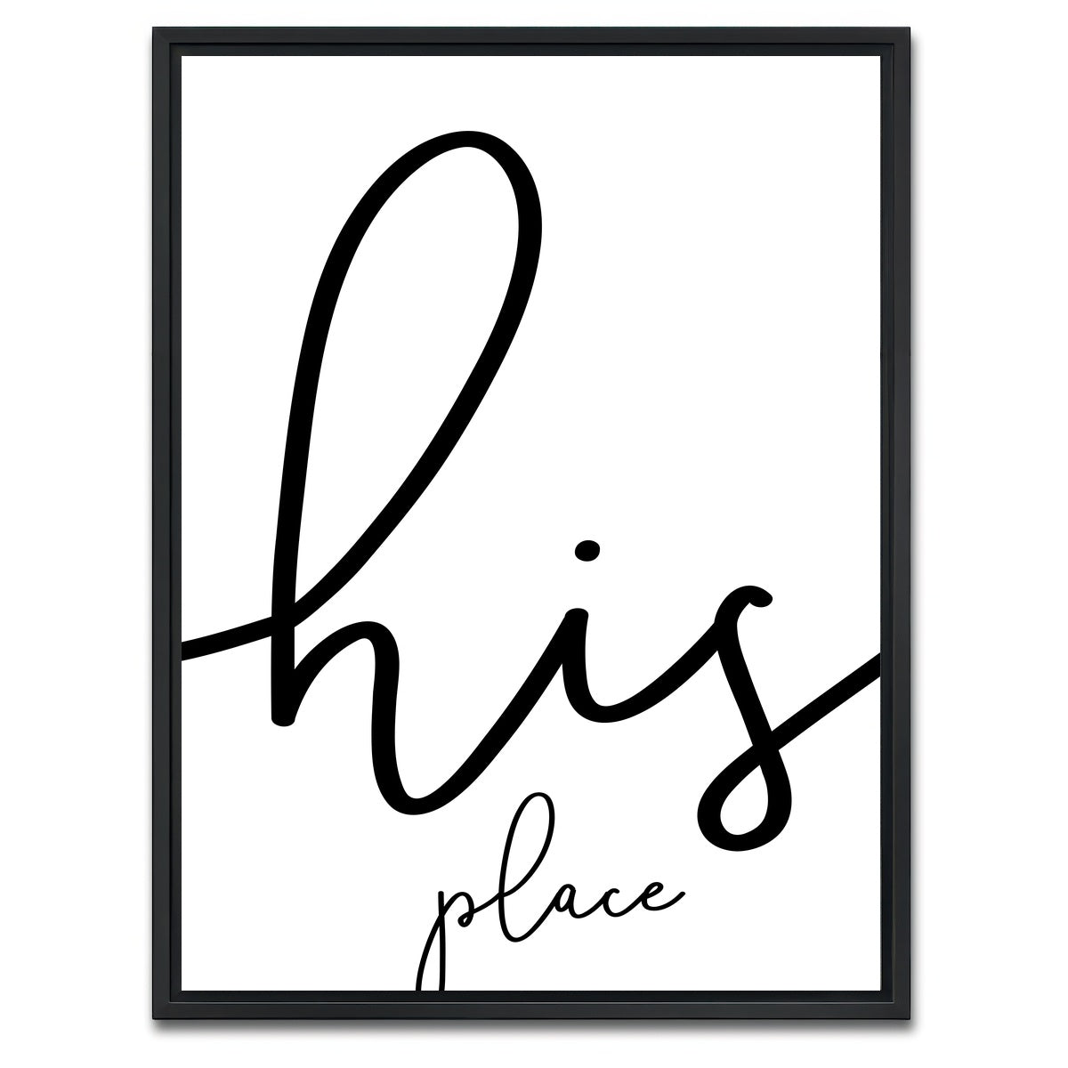 AUTO-MOCKUP WHITE | His place | 1 Piece | Black Framed Canvas | group=3x4