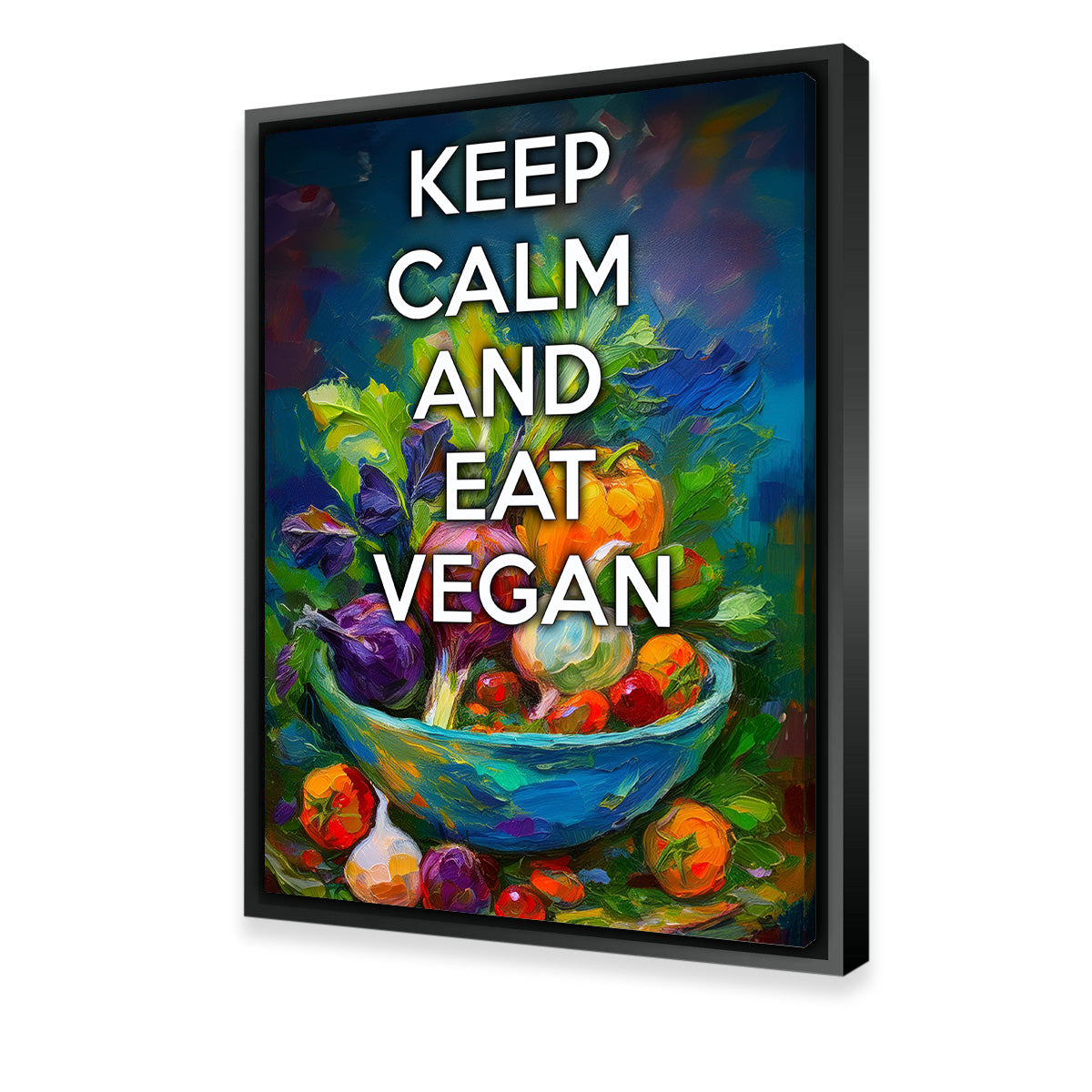Keep Calm Eat Vegan Wall Art