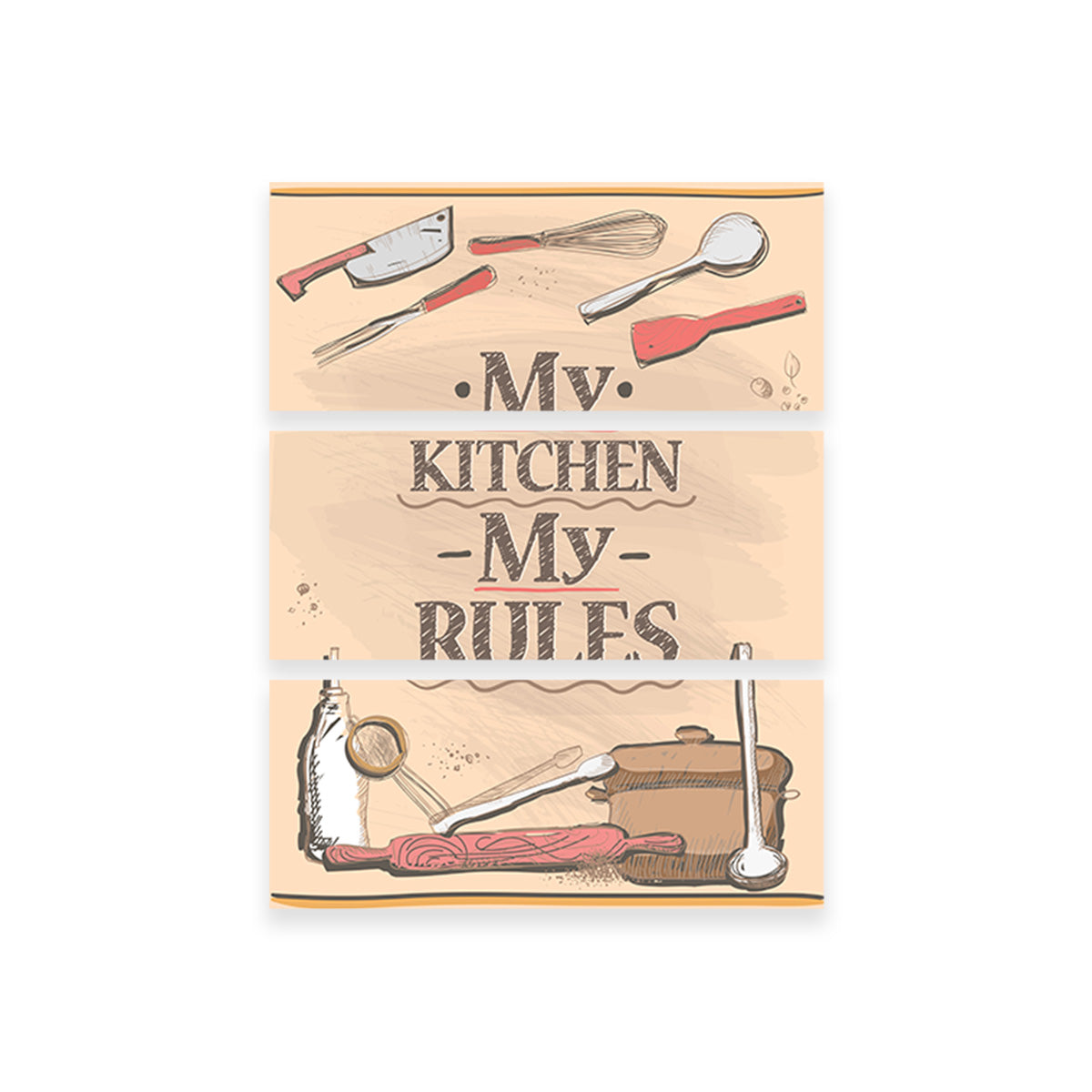 My Kitchen My Rules Wall Art