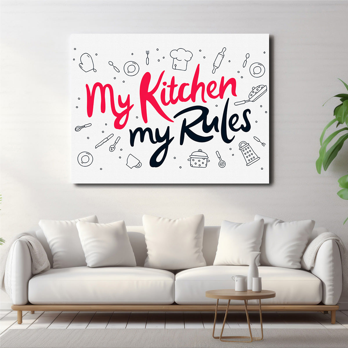 My Kitchen, My Rules Wall Art