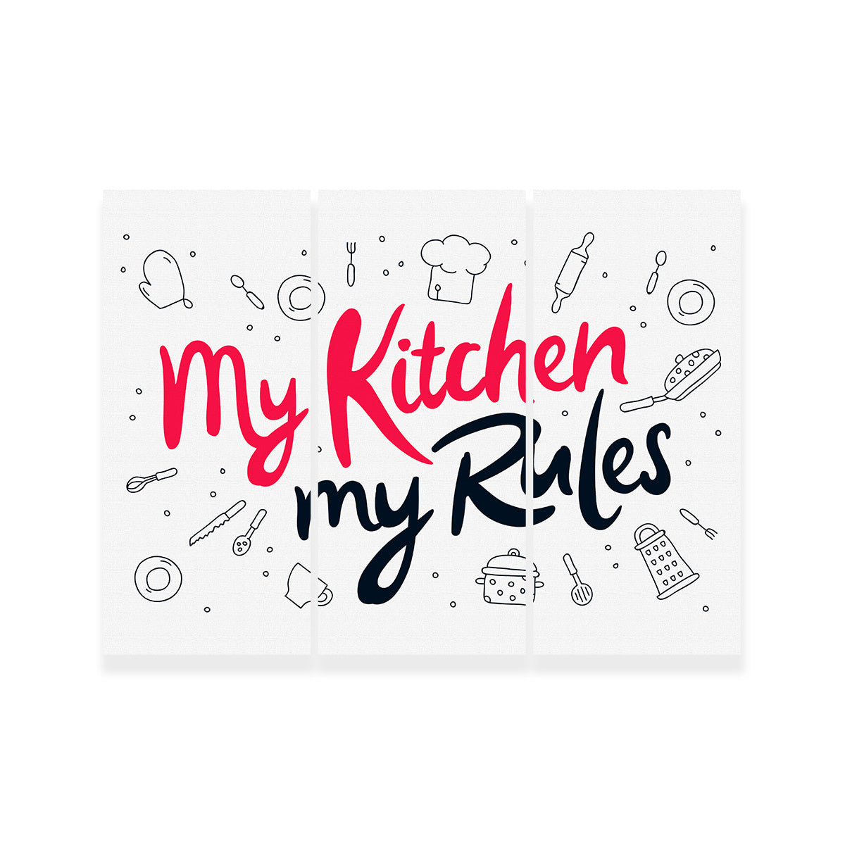 My Kitchen, My Rules Wall Art
