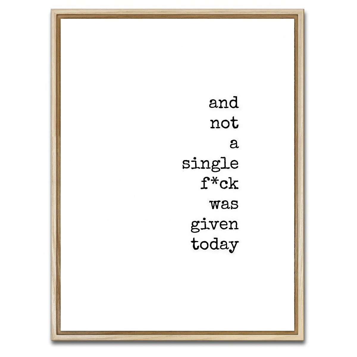 AUTO-MOCKUP WHITE | Not a One | 1 Piece | Natural Framed Canvas | group=3x4