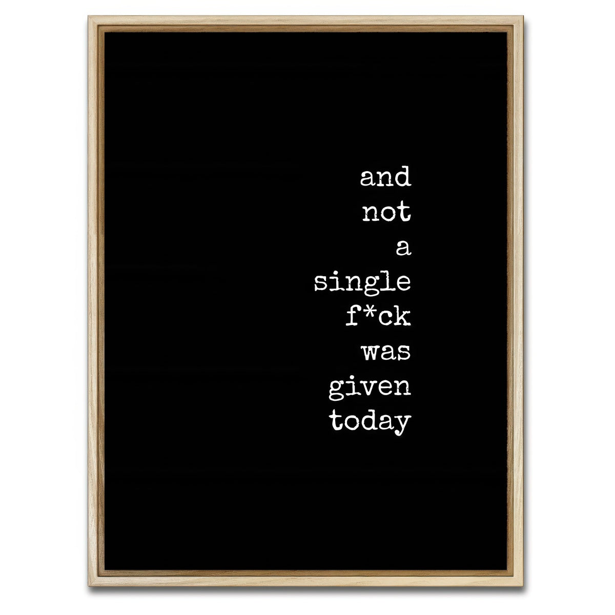 AUTO-MOCKUP WHITE | Not a Single One | 1 Piece | Natural Framed Canvas | group=3x4