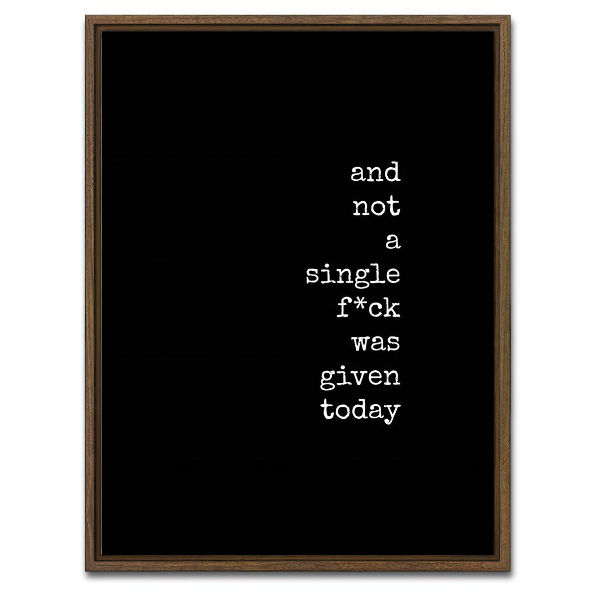 AUTO-MOCKUP WHITE | Not a Single One | 1 Piece | Walnut Framed Canvas | group=3x4