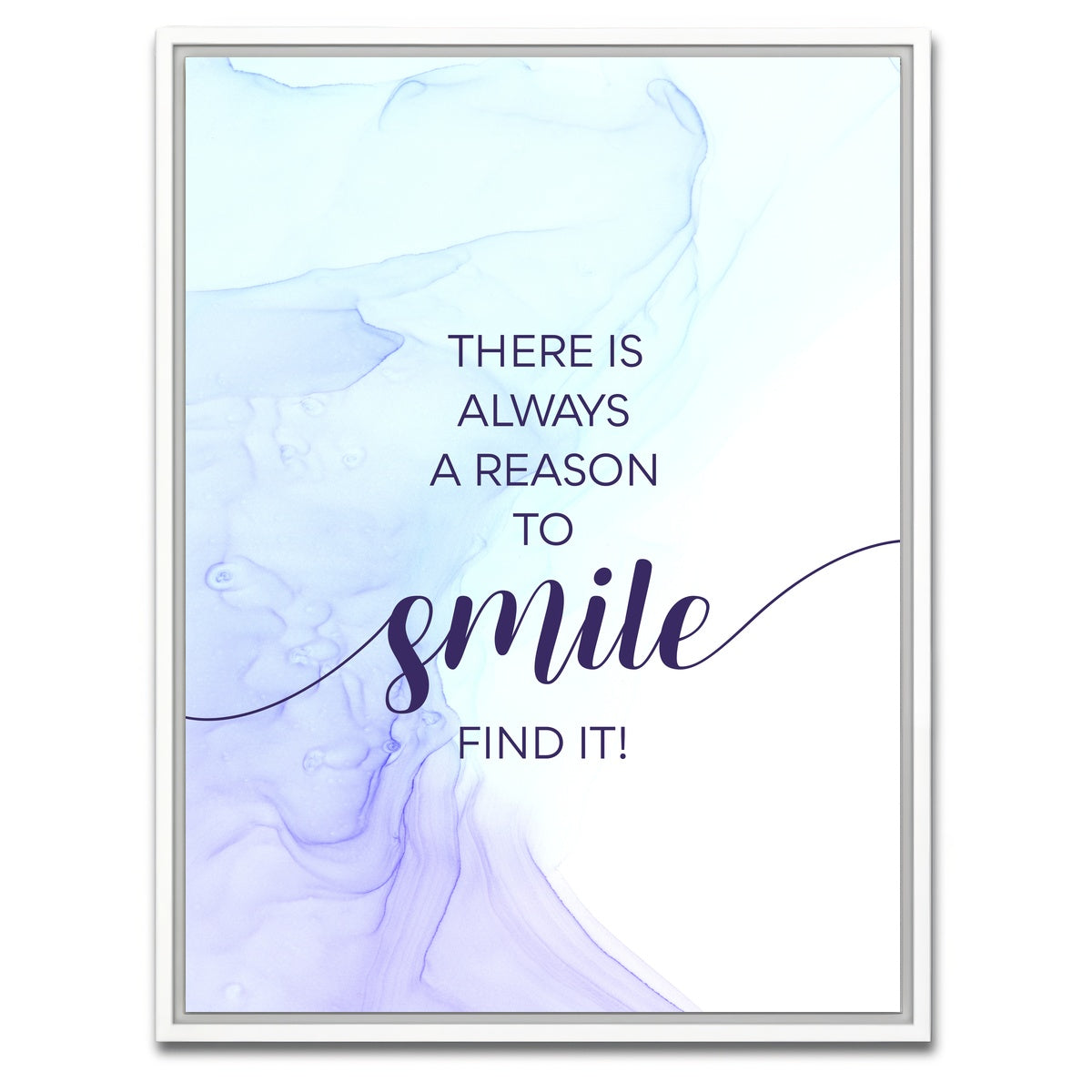 AUTO-MOCKUP WHITE | Reason to Smile | 1 Piece | White Framed Canvas | group=3x4