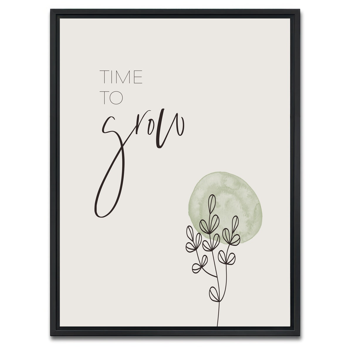 AUTO-MOCKUP WHITE | Time to grow | 1 Piece | Black Framed Canvas | group=3x4
