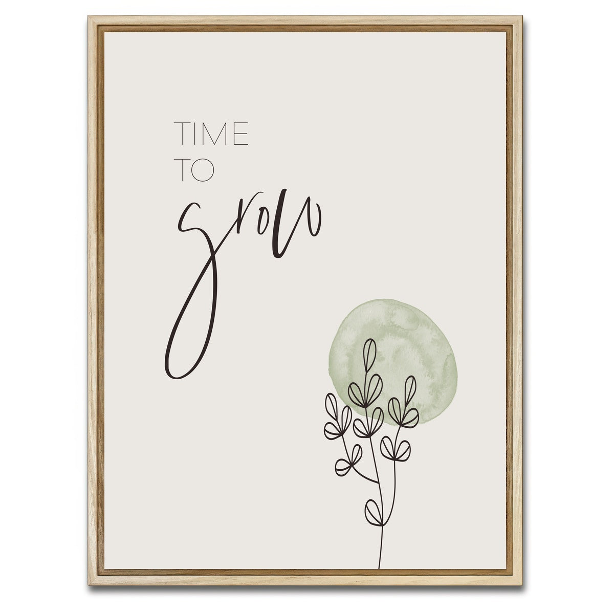 AUTO-MOCKUP WHITE | Time to grow | 1 Piece | Natural Framed Canvas | group=3x4