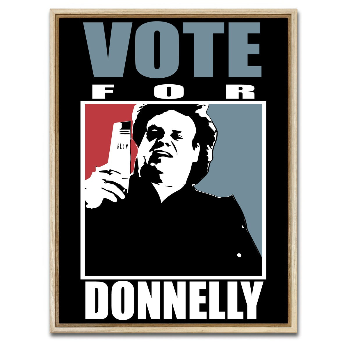 AUTO-MOCKUP WHITE | Vote for Donnelly | 1 Piece | Natural Framed Canvas | group=3x4