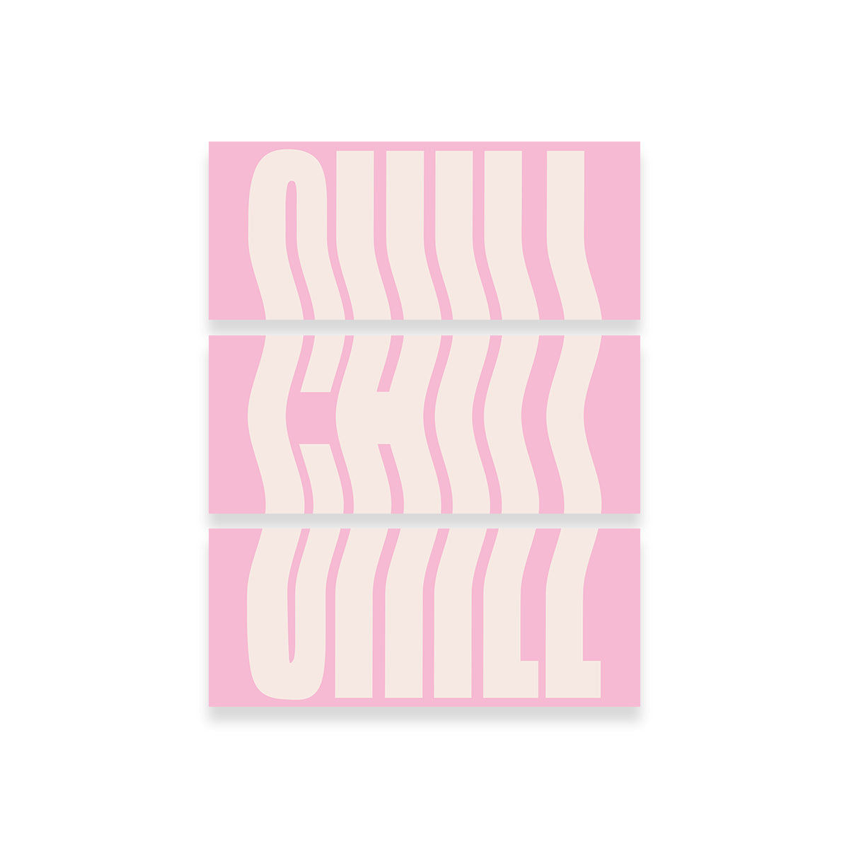 Just Chill Wall Art