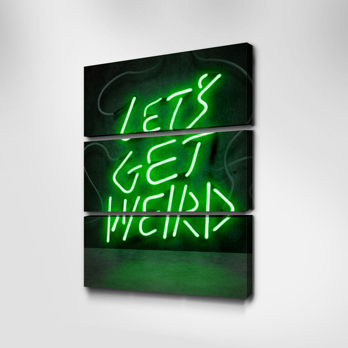 Let's Get Weird Wall Art