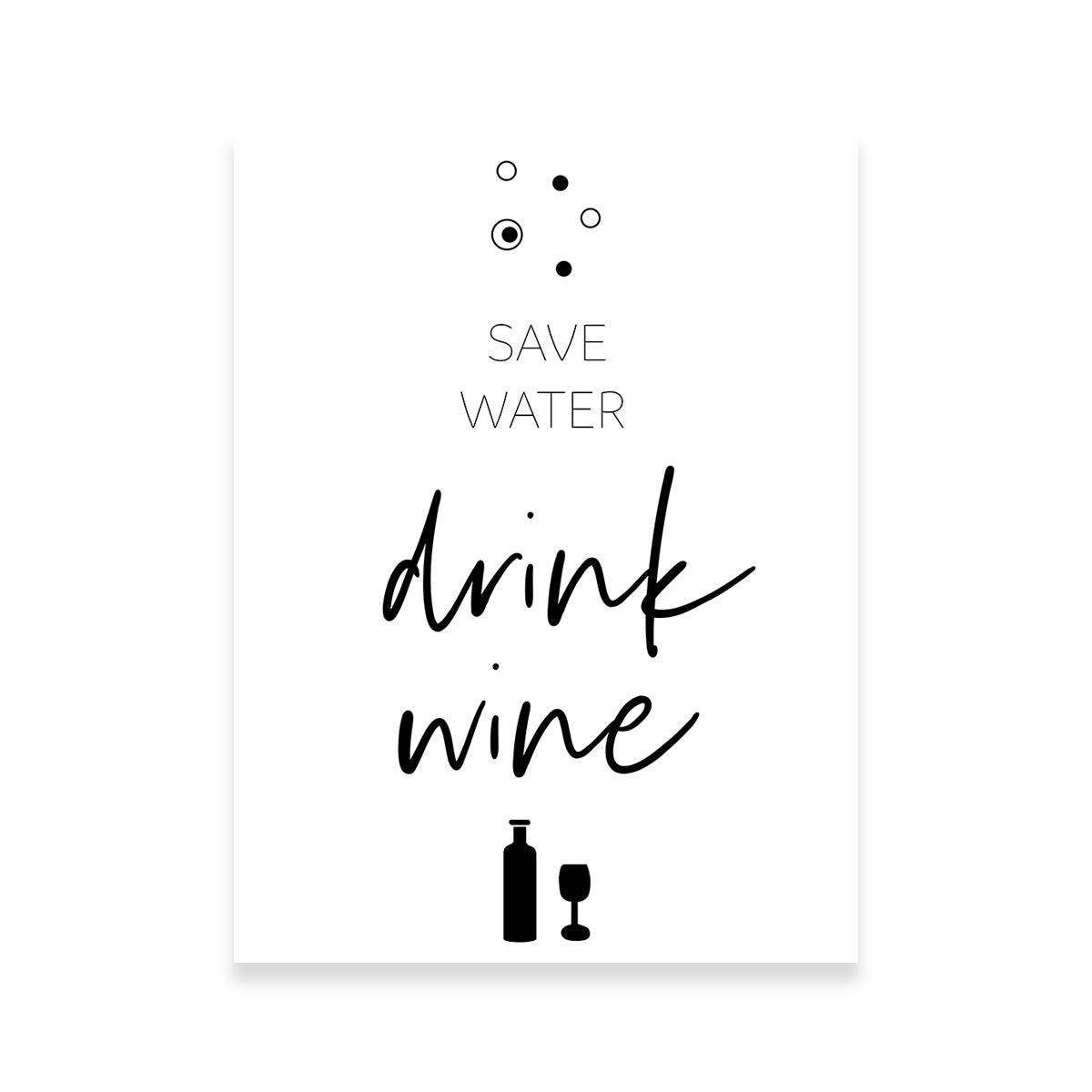 Save Water – Drink Wine Wall Art