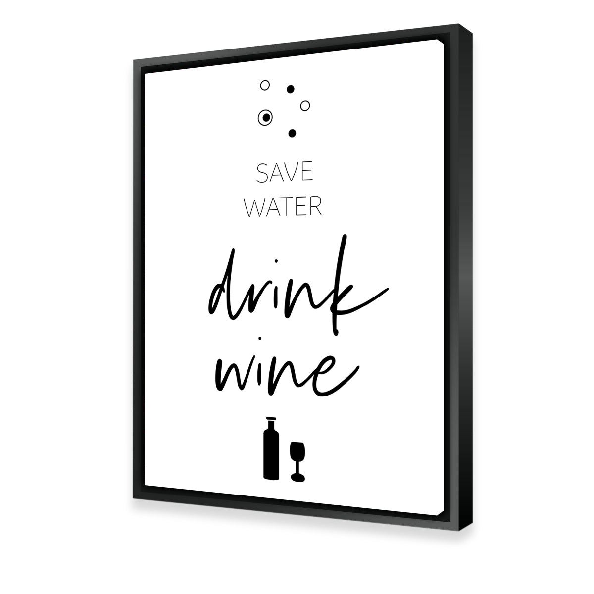 Save Water – Drink Wine Wall Art