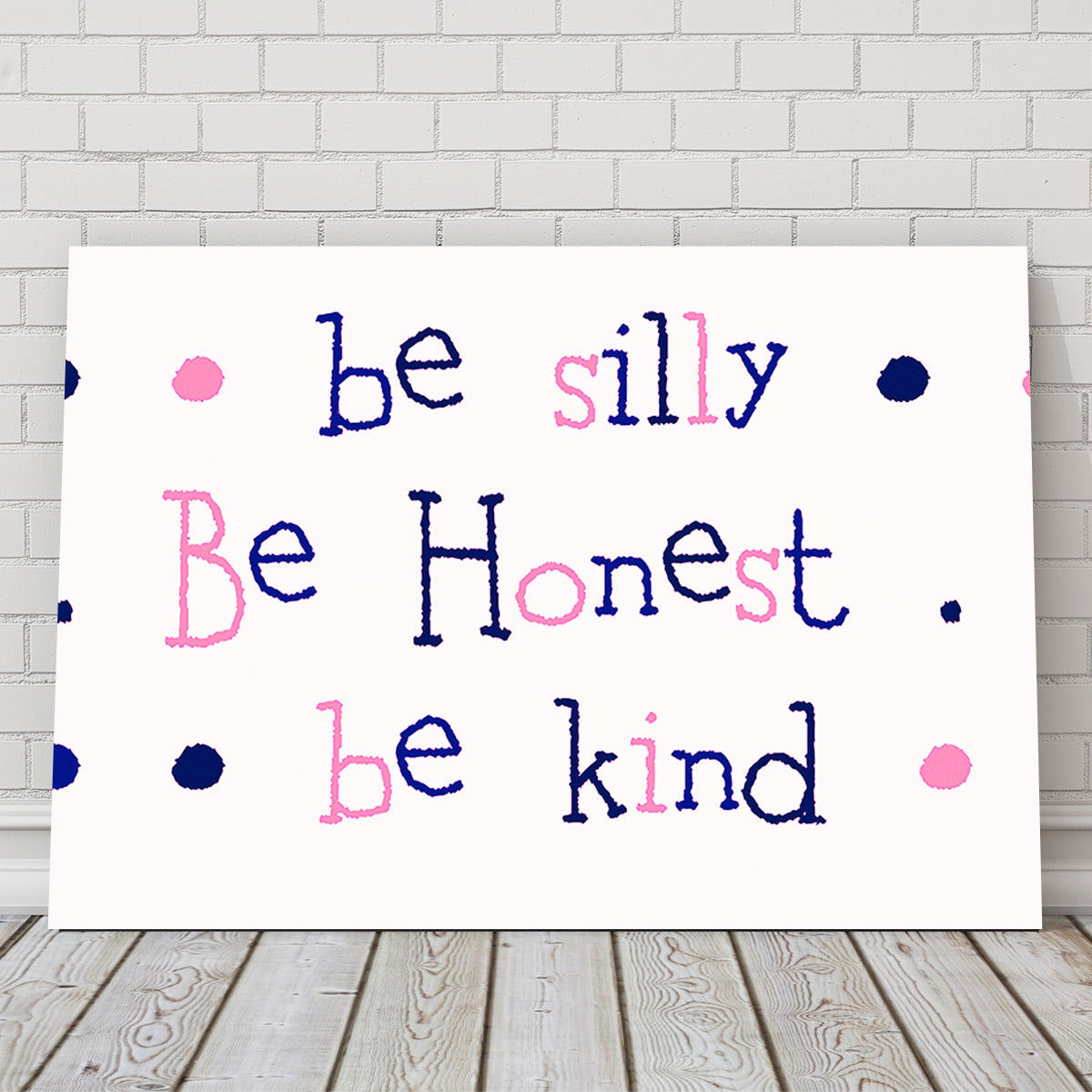 Silly Honest Kind Kids Wall Art
