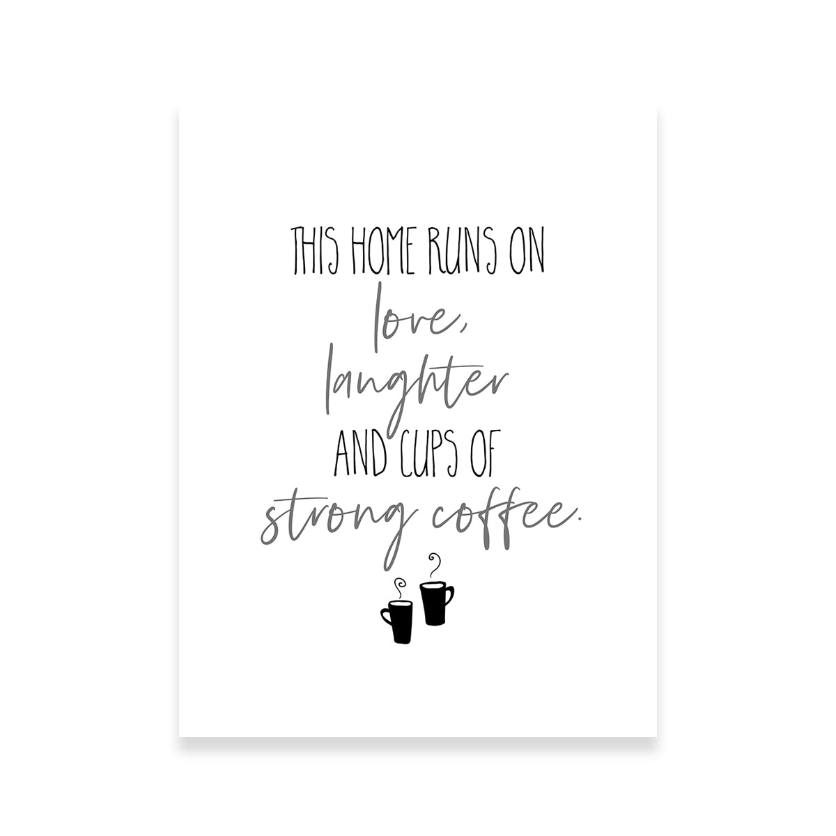Strong Coffee Wall Art