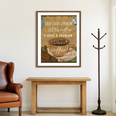 AUTO-MOCKUP ROOM | Coffee Problems Wall Art