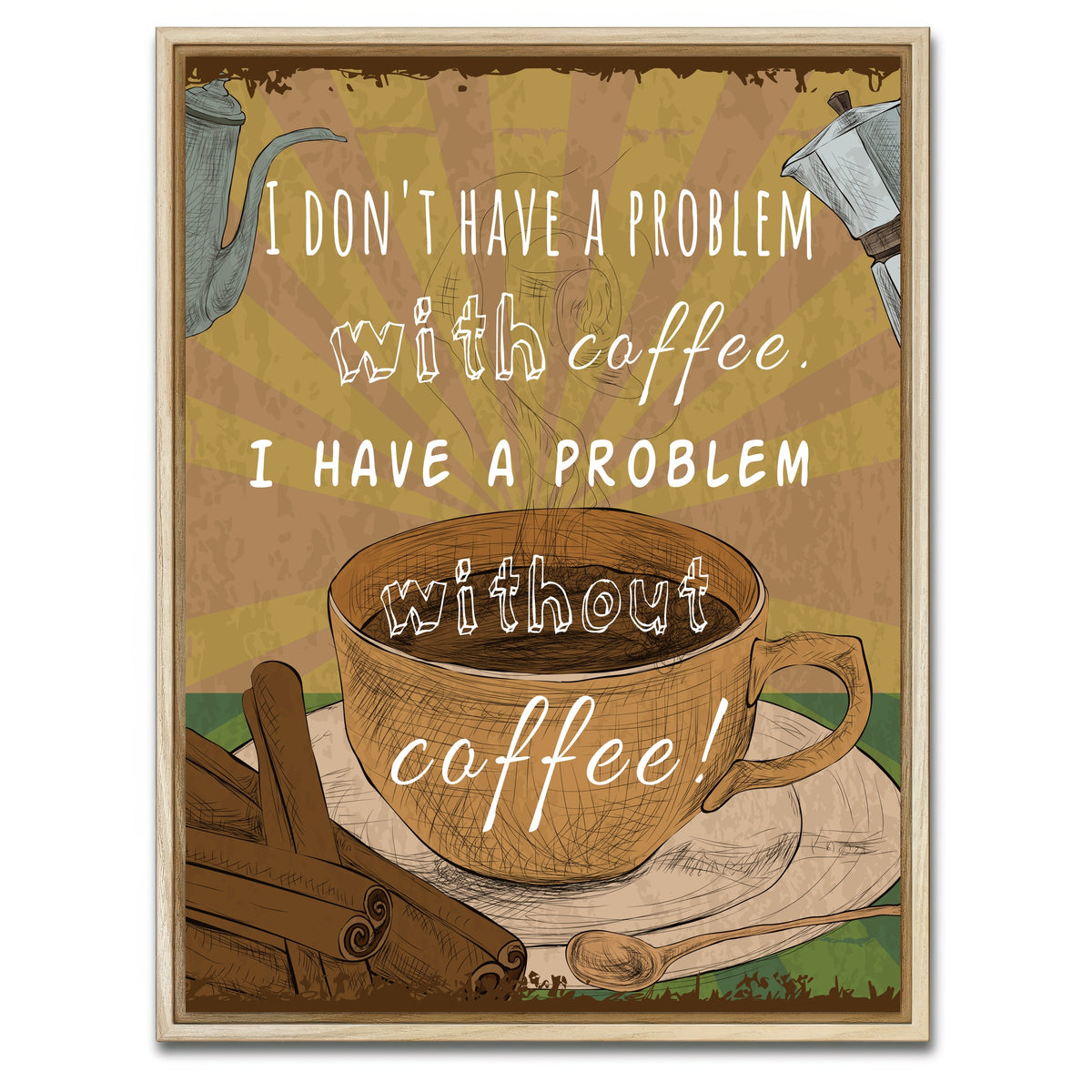 AUTO-MOCKUP WHITE | Coffee Problems | 1 Piece | Natural Framed Canvas | group=3x4