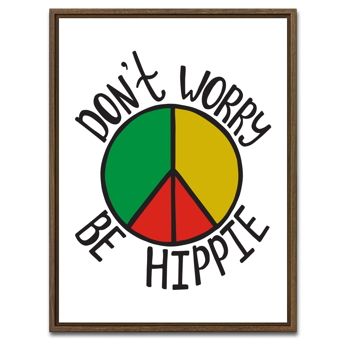 AUTO-MOCKUP WHITE | Don't Worry Be Hippie | 1 Piece | Walnut Framed Canvas | group=3x4