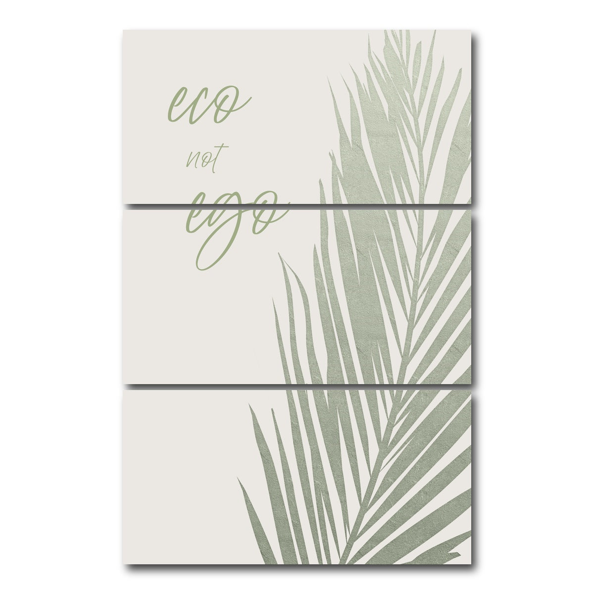 AUTO-MOCKUP WHITE | Eco not ego | 3 Piece | Gallery Wrap Canvas | group=12x24_stacked