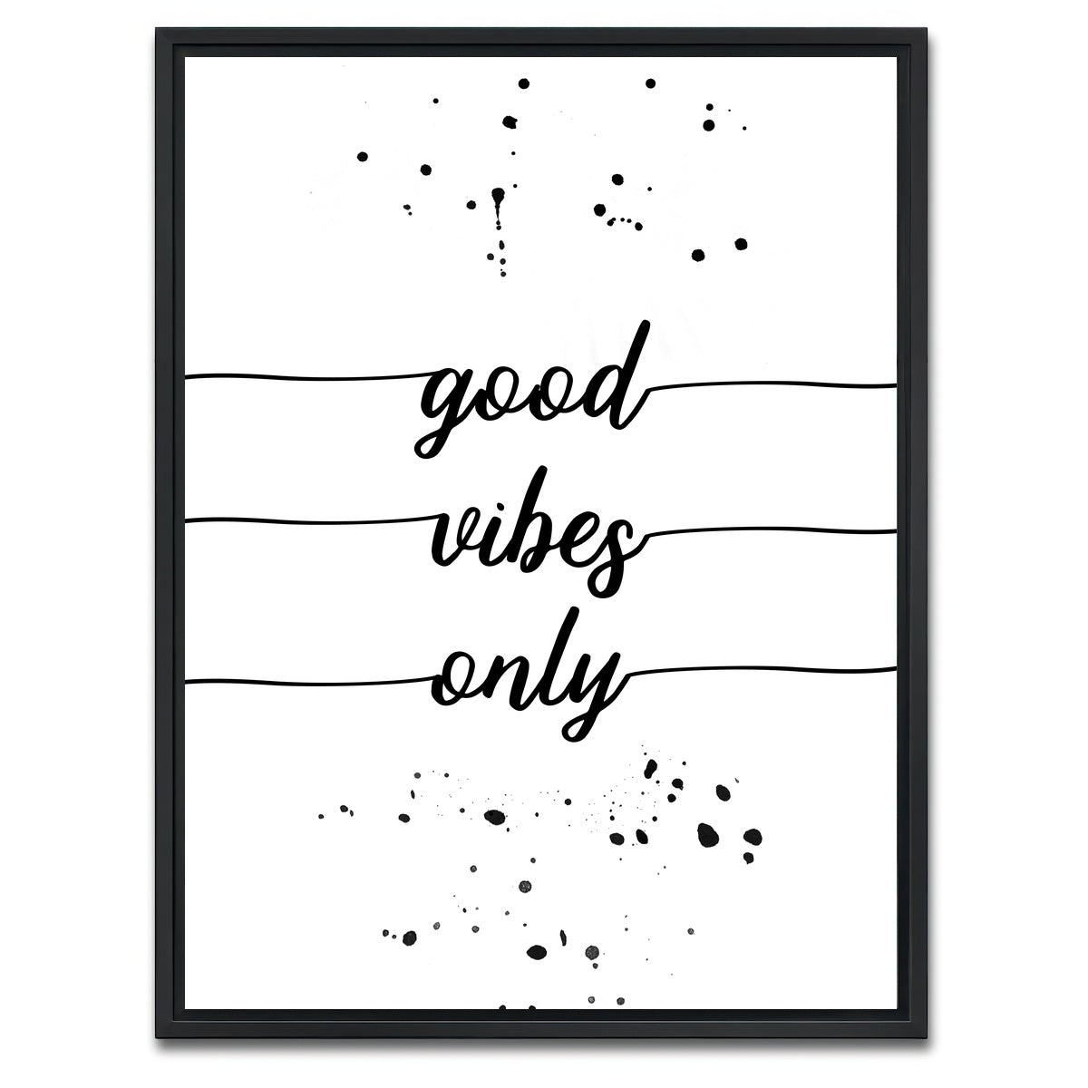 AUTO-MOCKUP WHITE | Good vibes only | 1 Piece | Black Framed Canvas | group=3x4