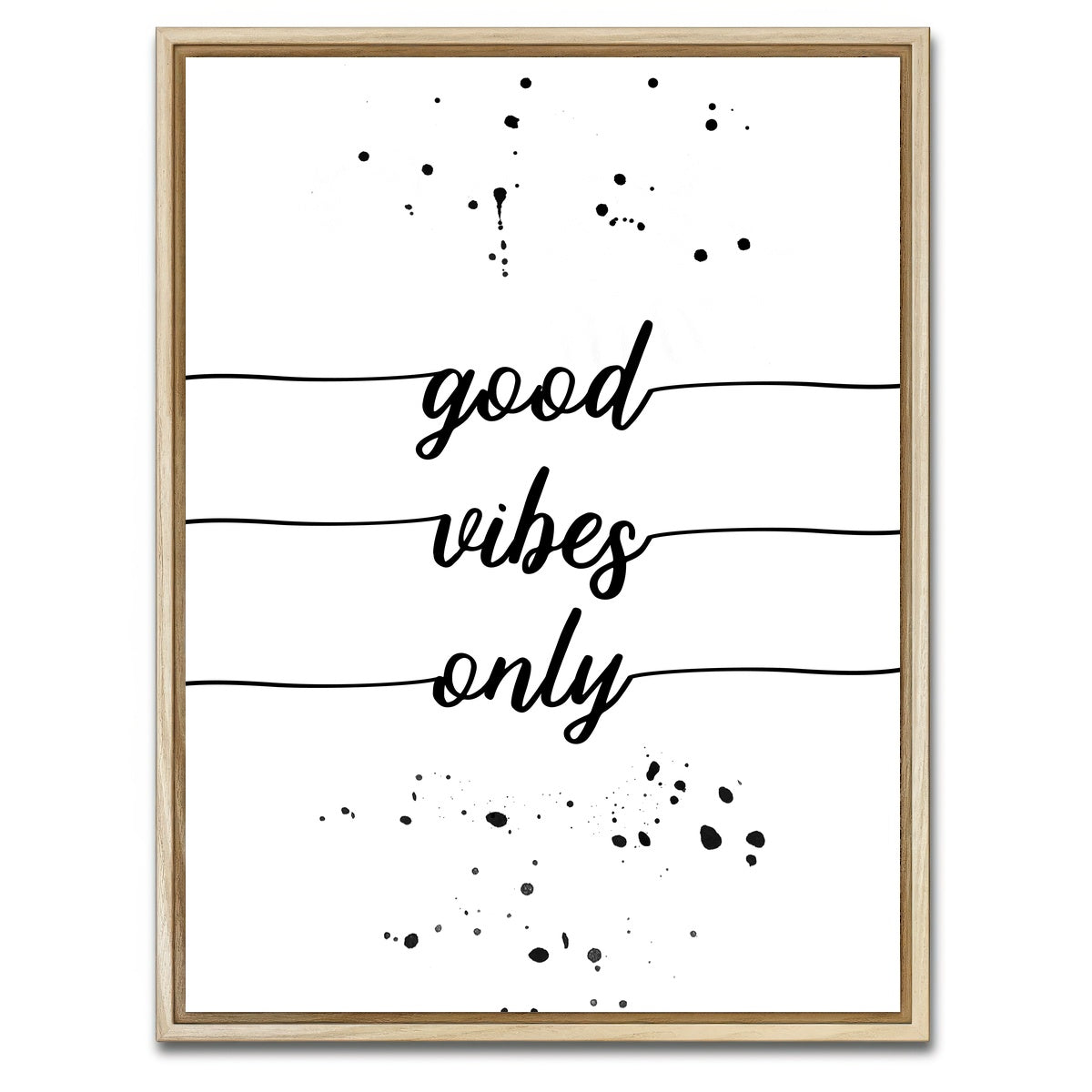 AUTO-MOCKUP WHITE | Good vibes only | 1 Piece | Natural Framed Canvas | group=3x4