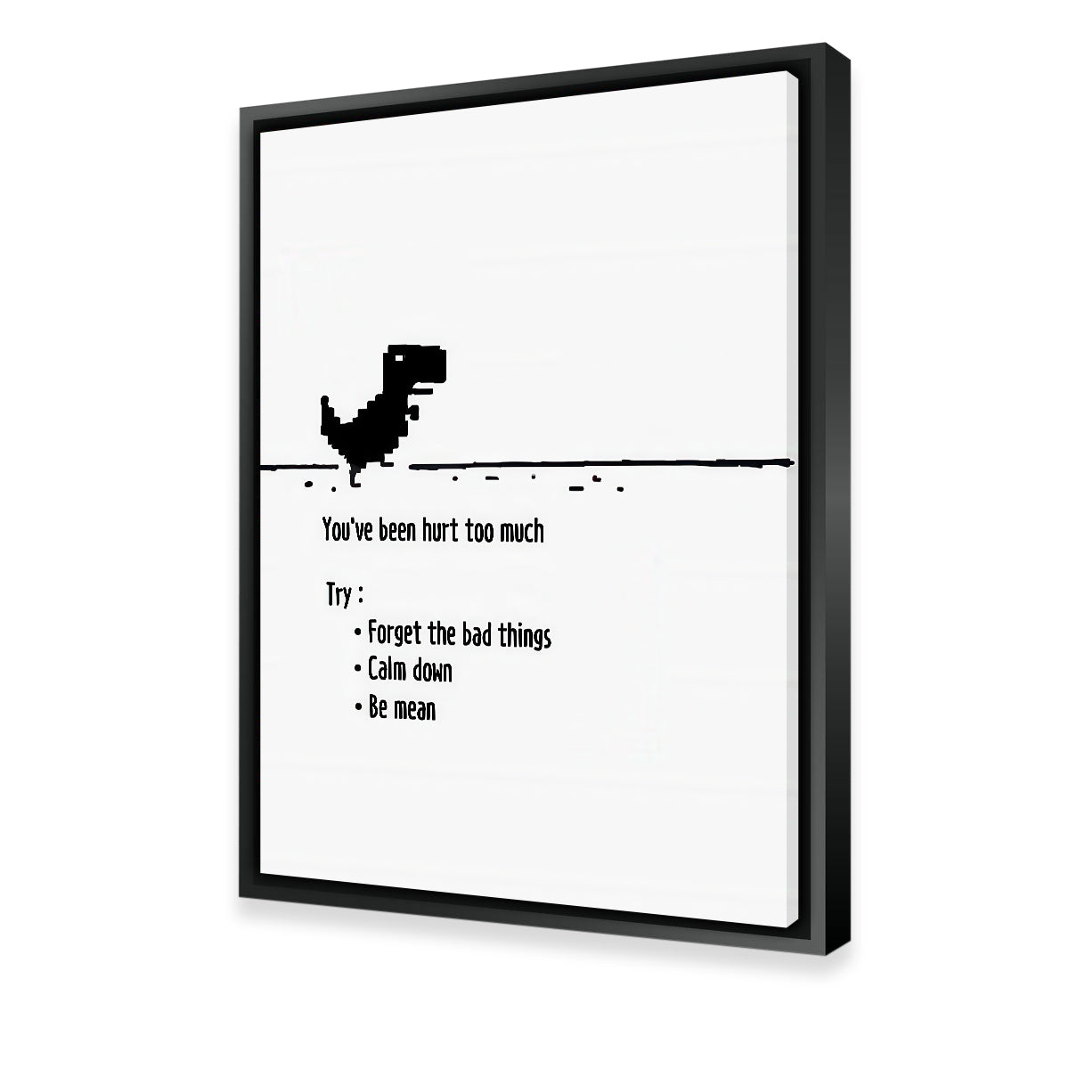 Hurt Too Much Wall Art