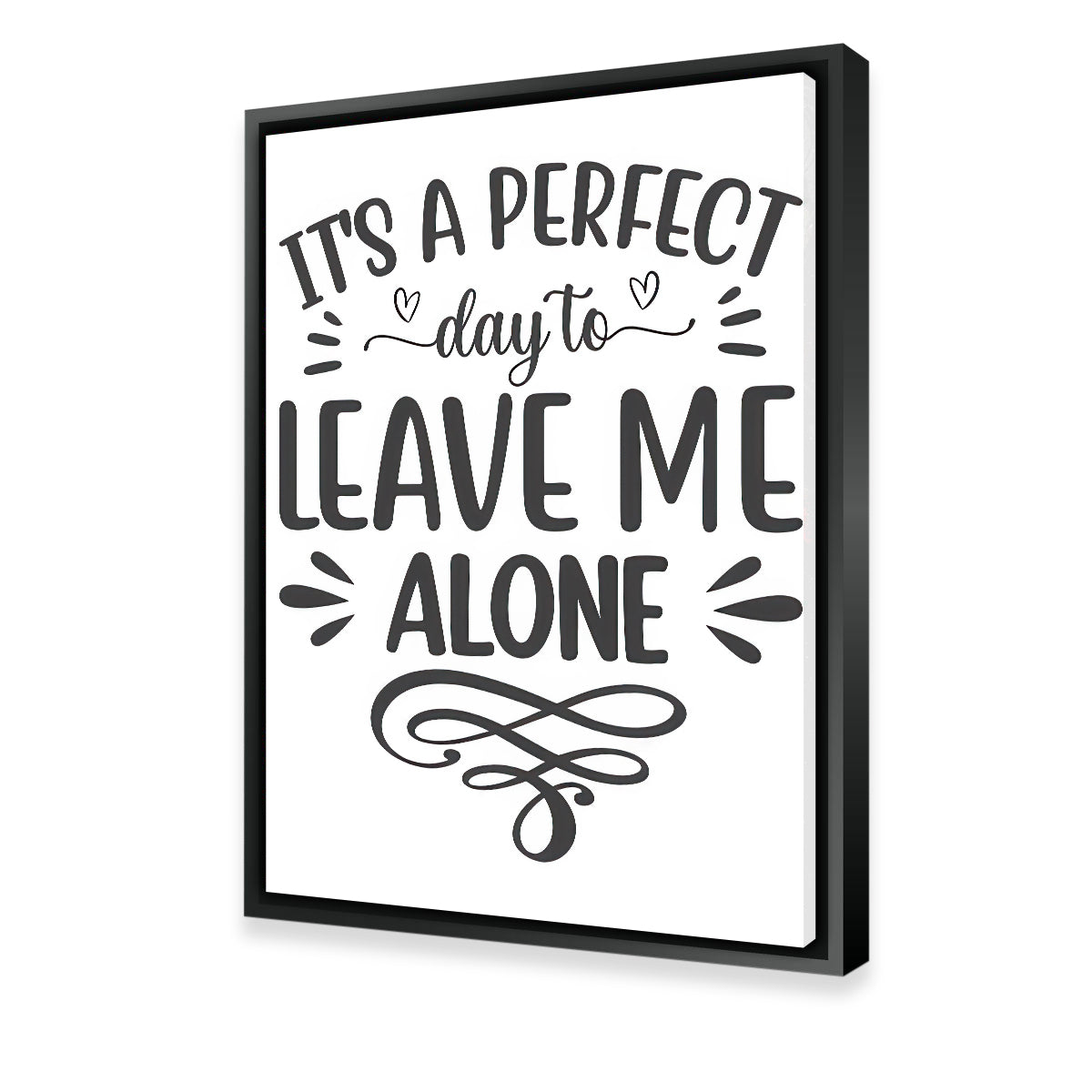 Leave Me Alone Wall Art
