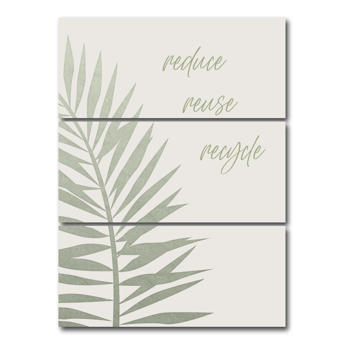 AUTO-MOCKUP WHITE | Reduce - reuse - recycle | 3 Piece | Gallery Wrap Canvas | group=8x18_stacked