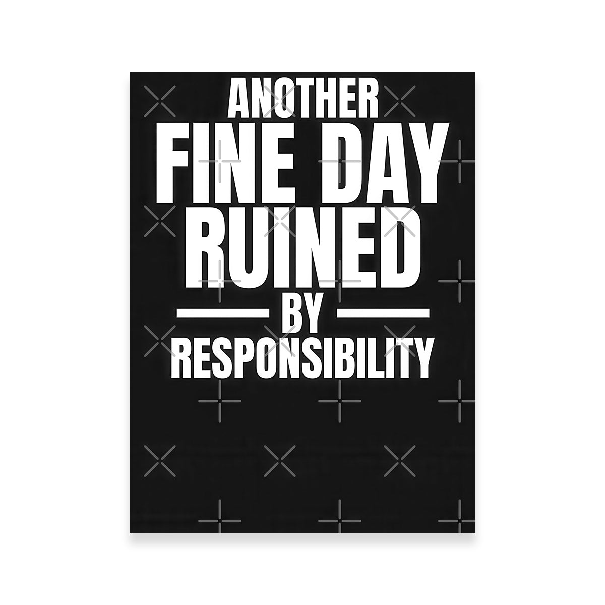 Responsibility Wall Art