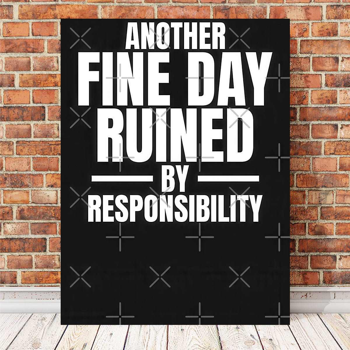 Responsibility Wall Art
