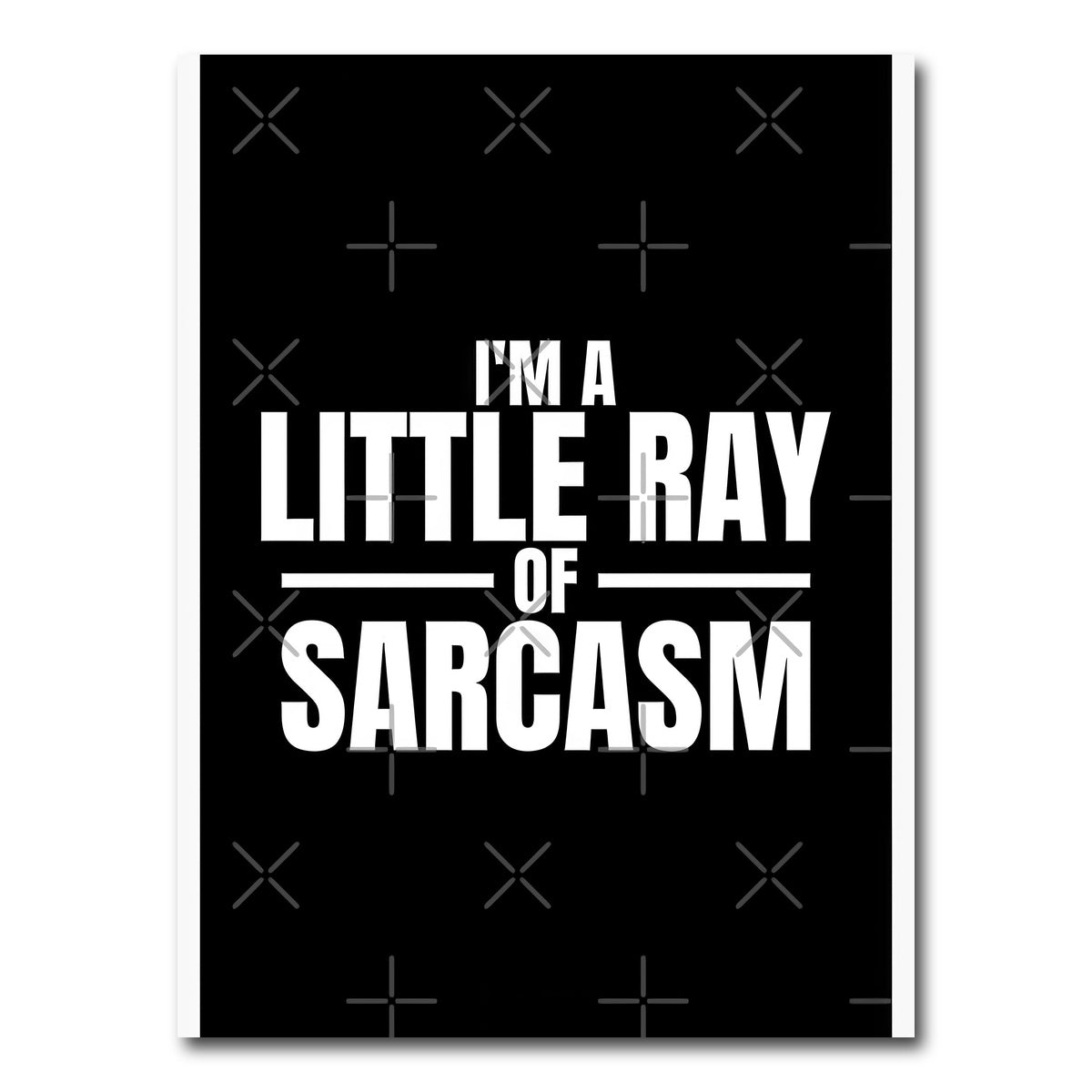 AUTO-MOCKUP WHITE | Sarcasm | 1 Piece | Gallery Wrap Canvas | group=3x4