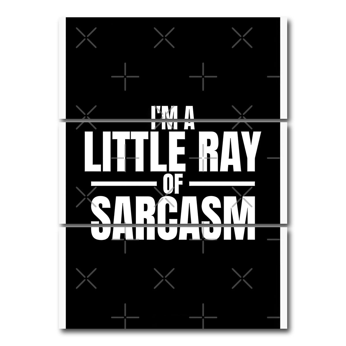 AUTO-MOCKUP WHITE | Sarcasm | 3 Piece | Gallery Wrap Canvas | group=8x18_stacked