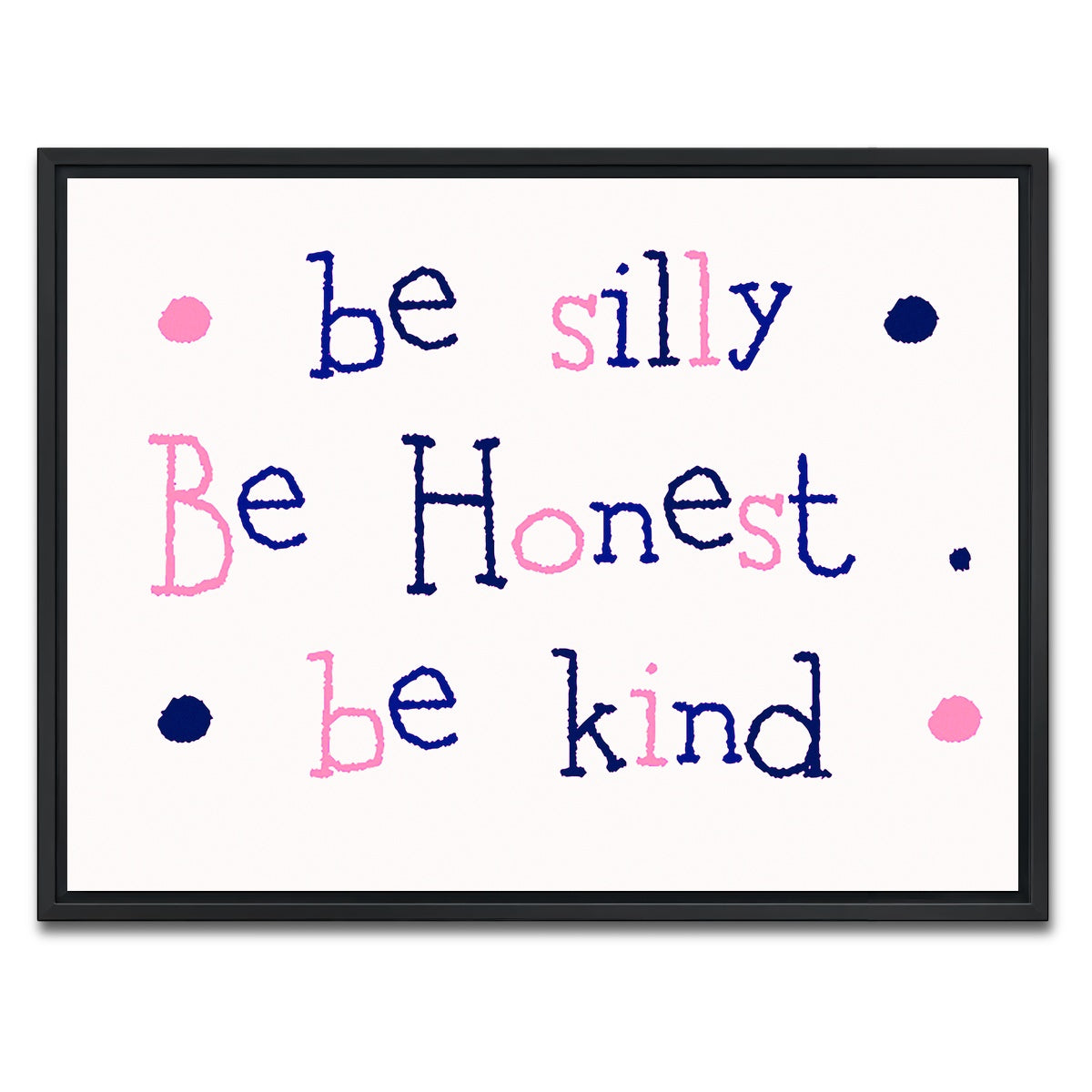 AUTO-MOCKUP WHITE | Silly Honest Kind Kids | 1 Piece | Black Framed Canvas | group=4x3