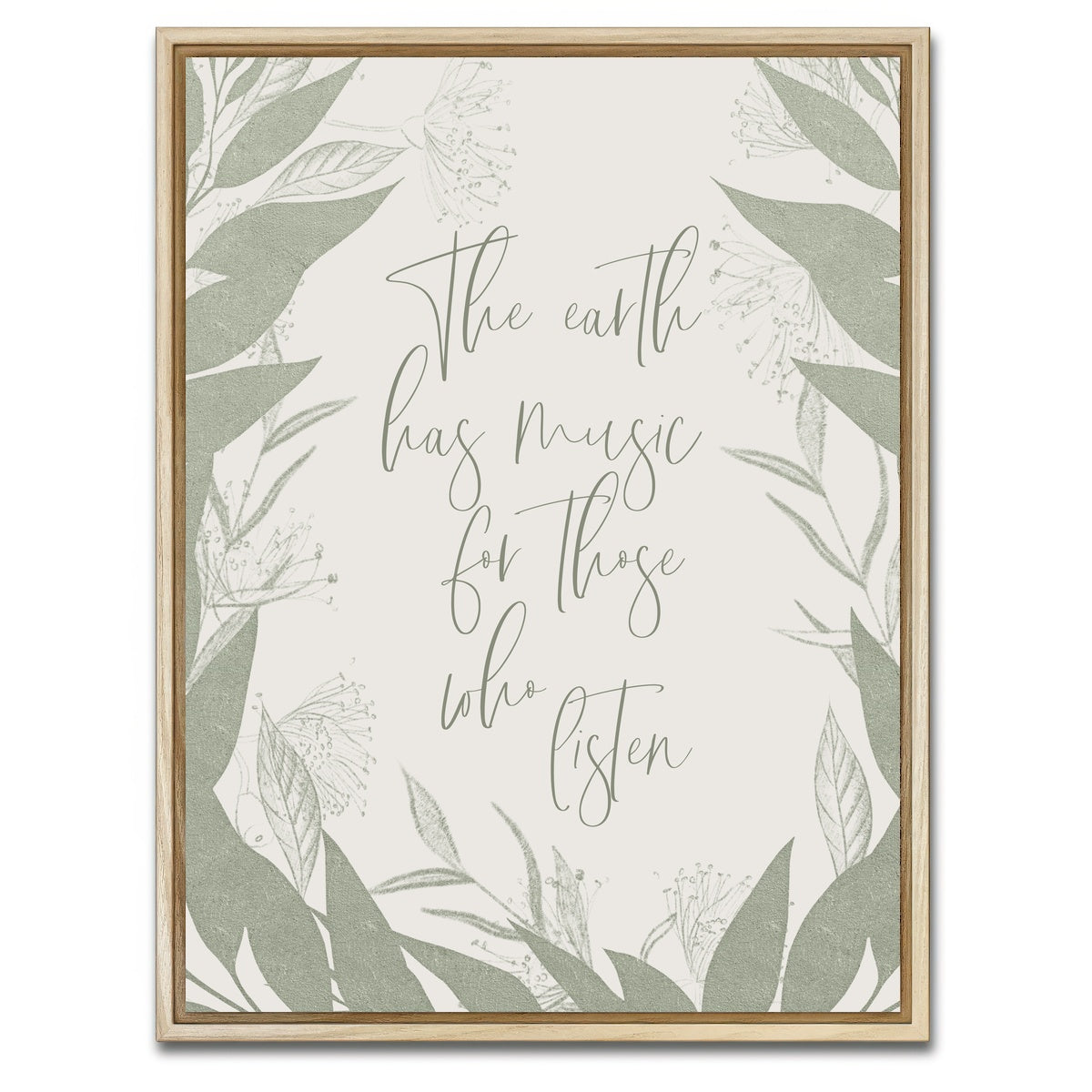 AUTO-MOCKUP WHITE | The earth has music for those who listen | 1 Piece | Natural Framed Canvas | group=3x4