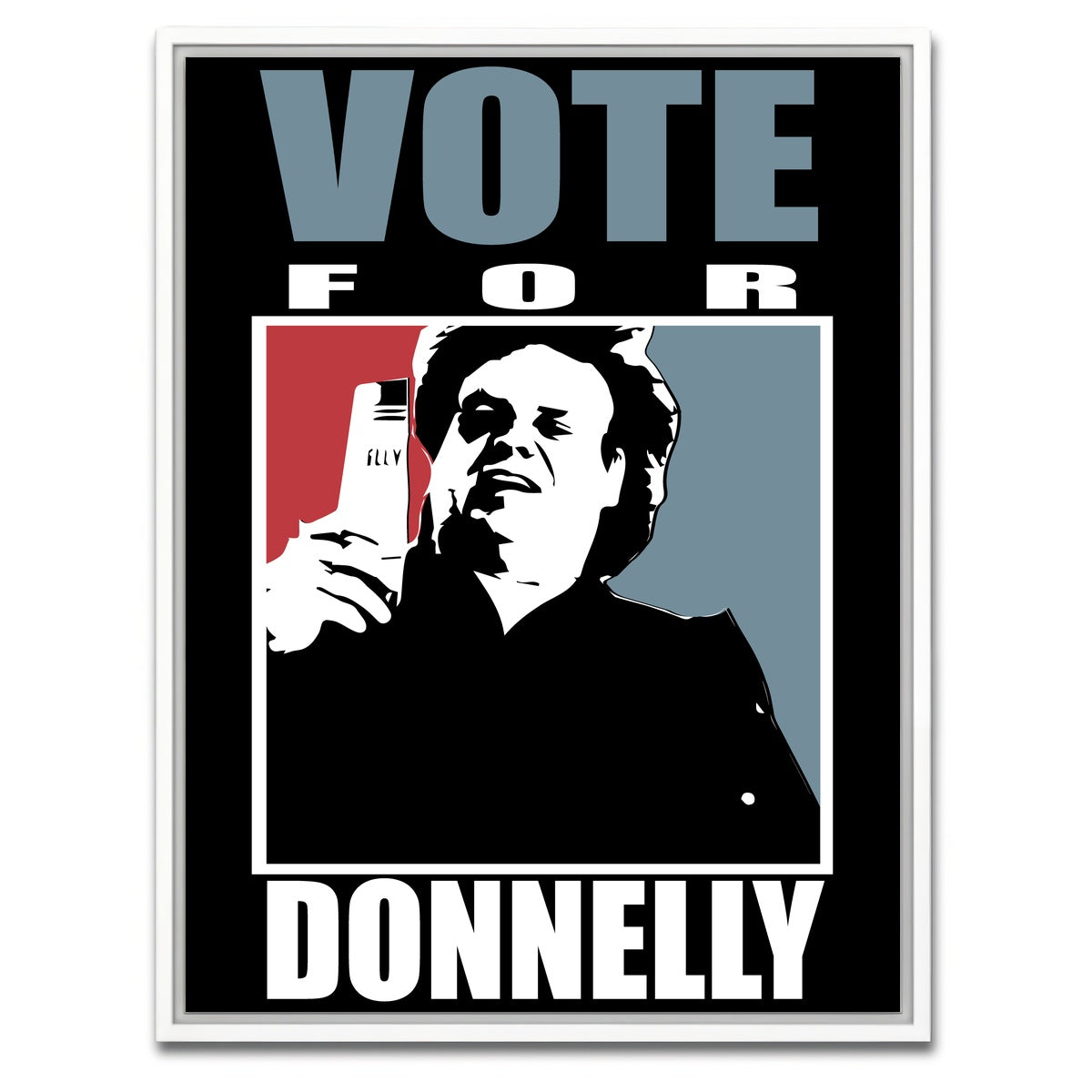 AUTO-MOCKUP WHITE | Vote for Donnelly | 1 Piece | White Framed Canvas | group=3x4