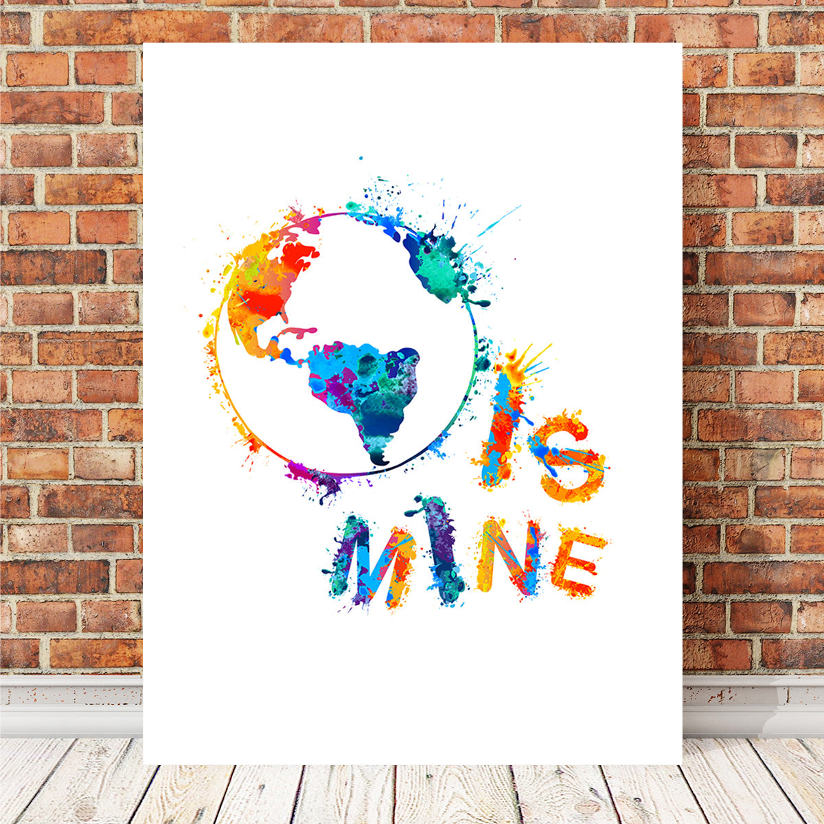 World is Mine Wall Art