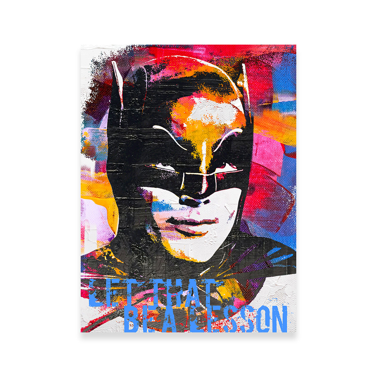 Let That Be a Lesson Wall Art