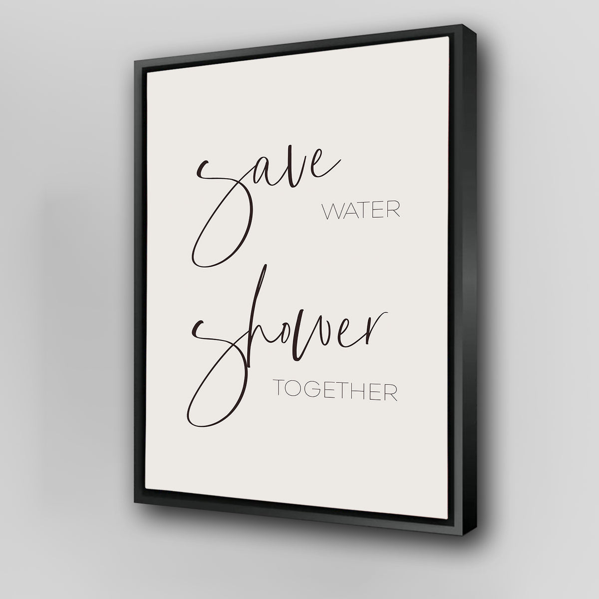 Save Water - Shower Together Wall Art