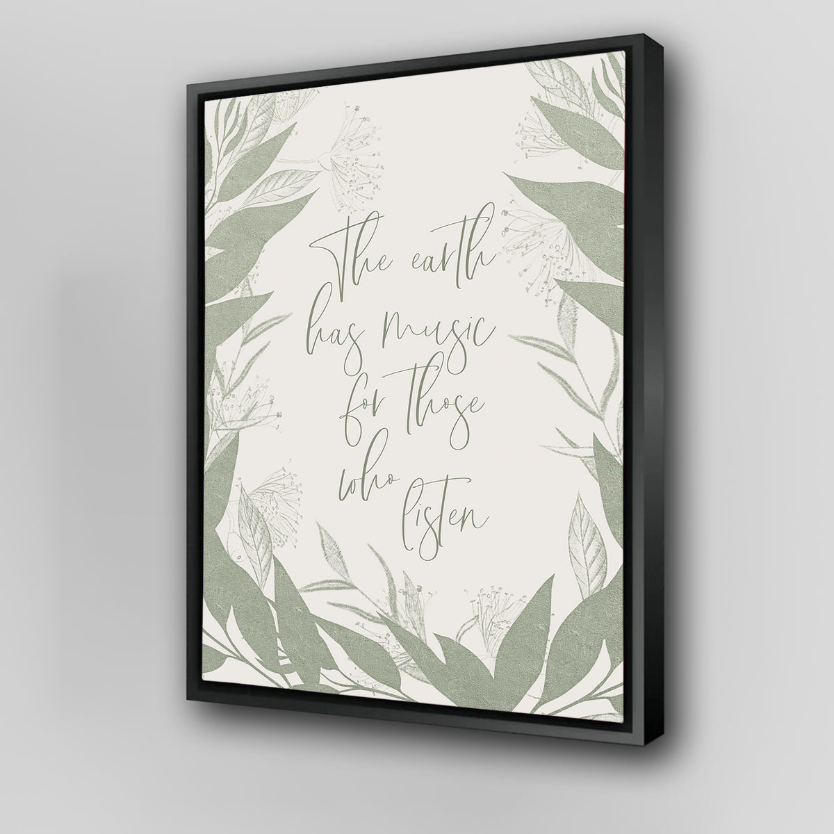 The Earth Has Music for Those Who Listen Wall Art