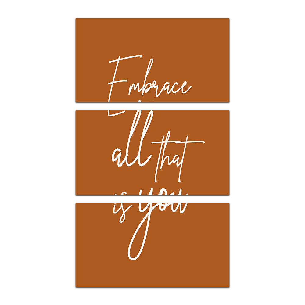 Embrace All That Is You Wall Art