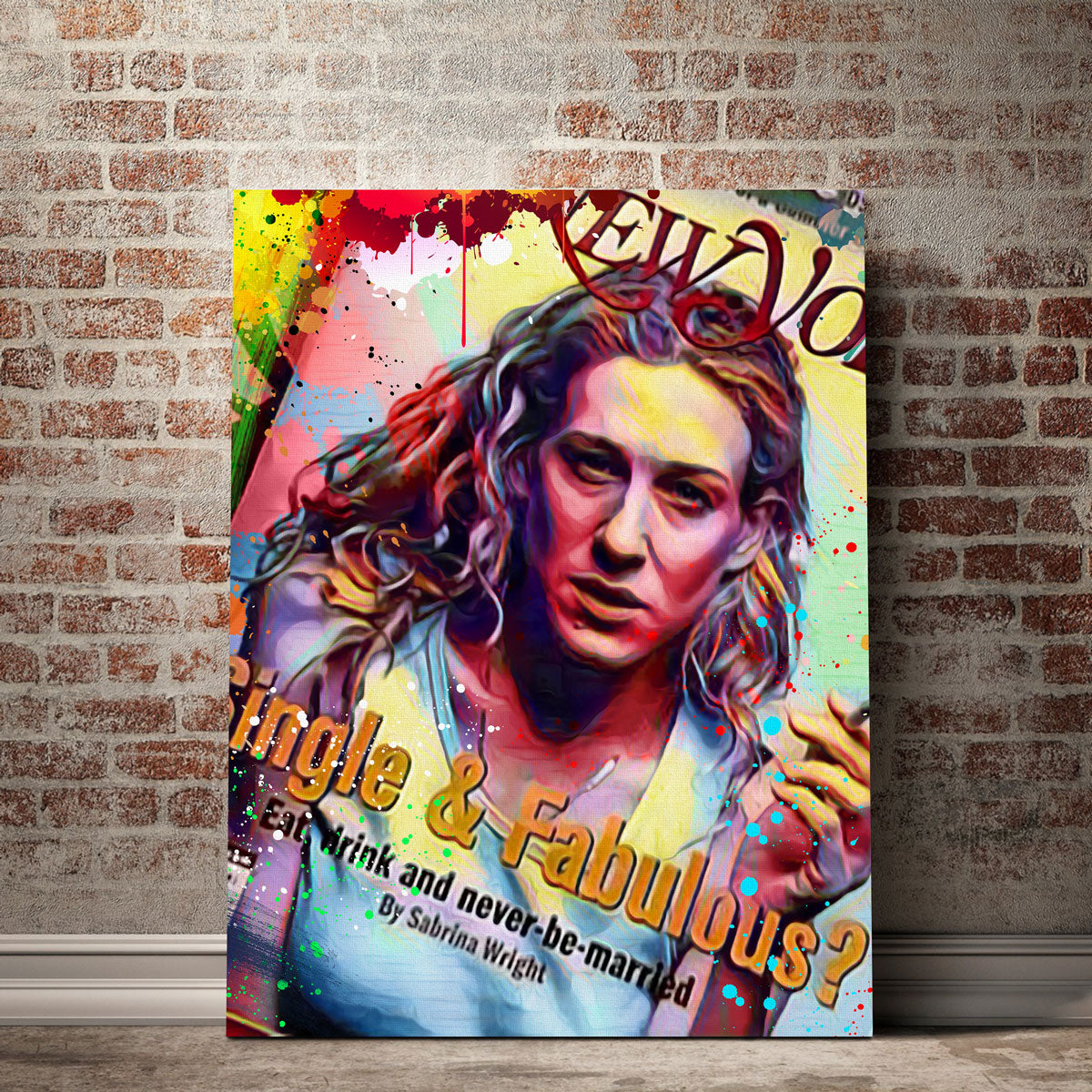 Single & Fabulous Canvas Wall Art