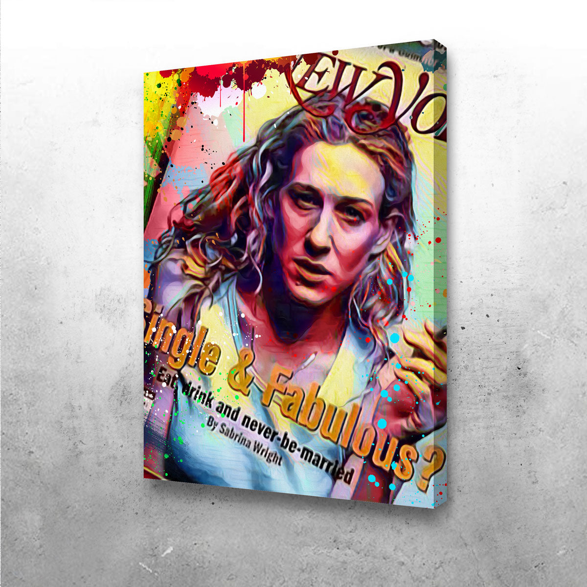 Single & Fabulous Canvas Wall Art