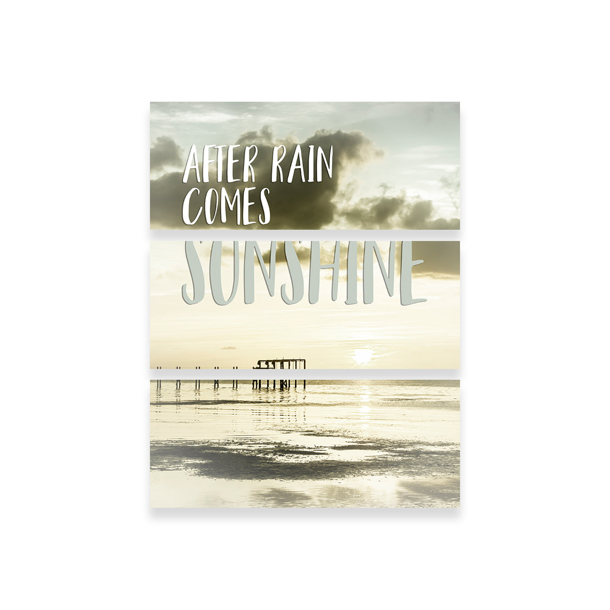 After Rain Comes Sunshine