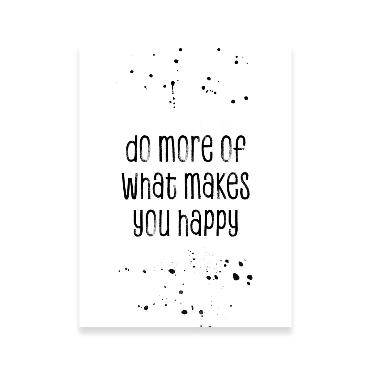Do More of What Makes You Happy Wall Art