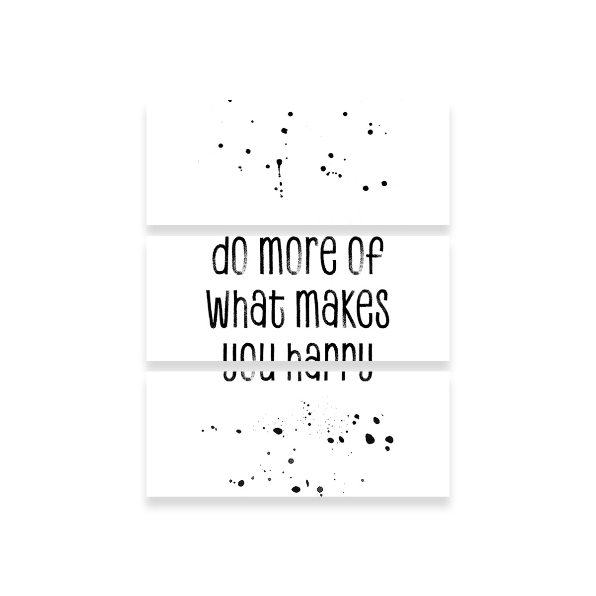 Do More of What Makes You Happy Wall Art